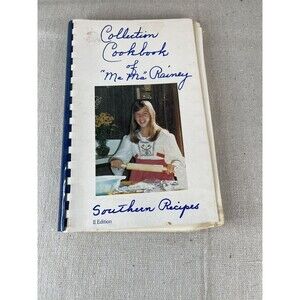 Collection Cookbook Of Mama Rainey Southern Recipes 2nd Edition